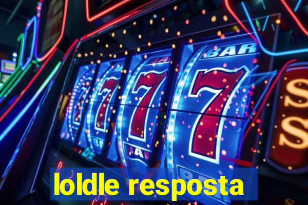 loldle resposta